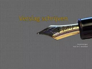 verslag schrijven