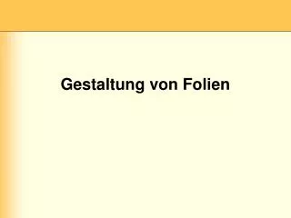 gestaltung von folien
