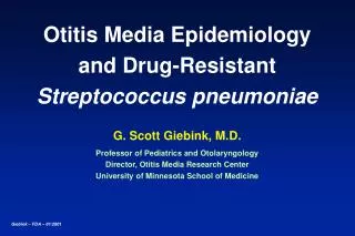 Otitis Media Epidemiology and Drug-Resistant Streptococcus pneumoniae