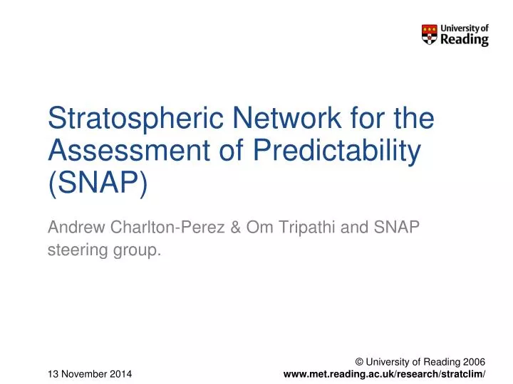 stratospheric network for the assessment of predictability snap