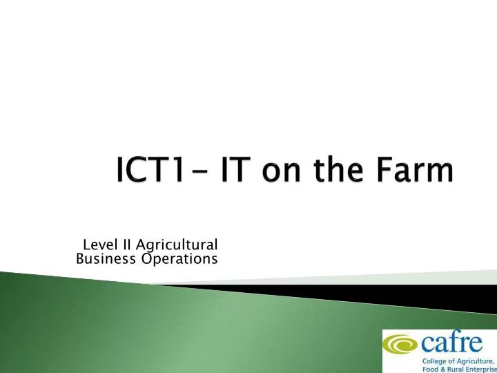 ict1 it on the farm