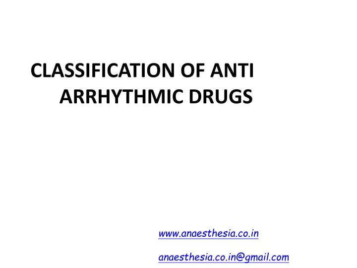 classification of anti arrhythmic drugs