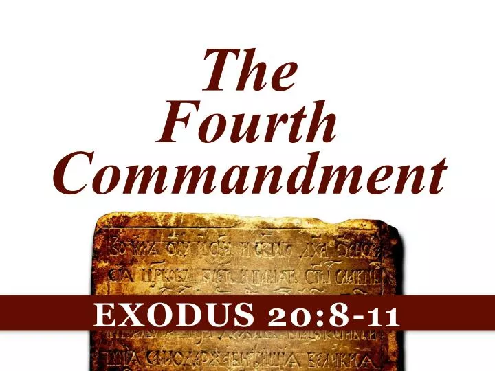 the fourth commandment