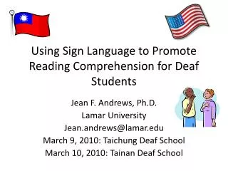 Using Sign Language to Promote Reading Comprehension for Deaf Students