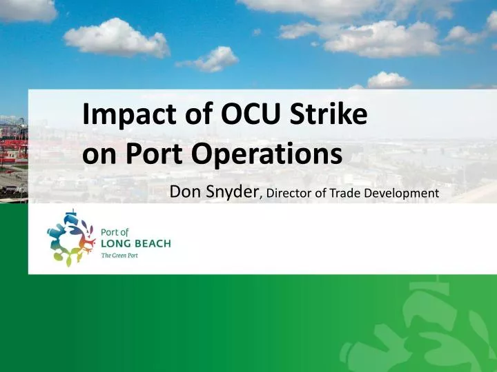 impact of ocu strike on port operations