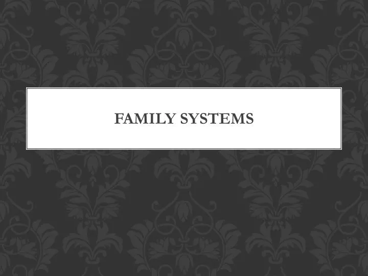 family systems