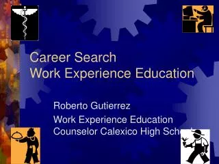 Career Search Work Experience Education