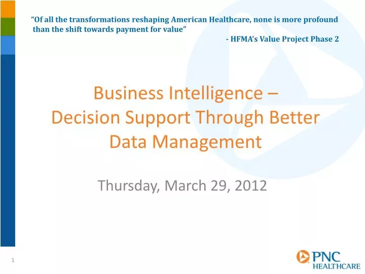 business intelligence decision support through better data management