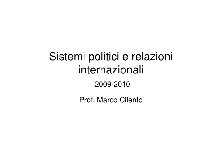 sistemi politici e relazioni internazionali 2009 2010