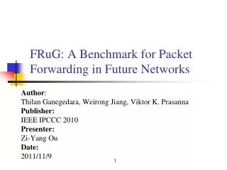 FRuG: A Benchmark for Packet Forwarding in Future Networks