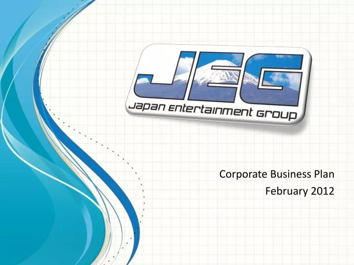corporate business plan february 2012