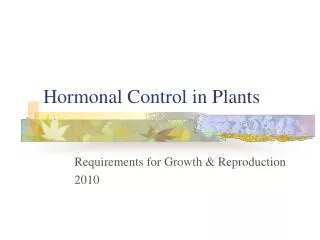 Hormonal Control in Plants