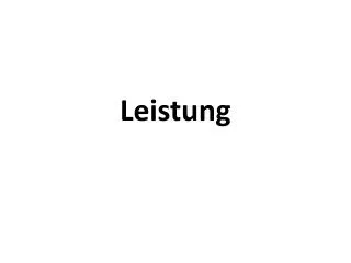 leistung