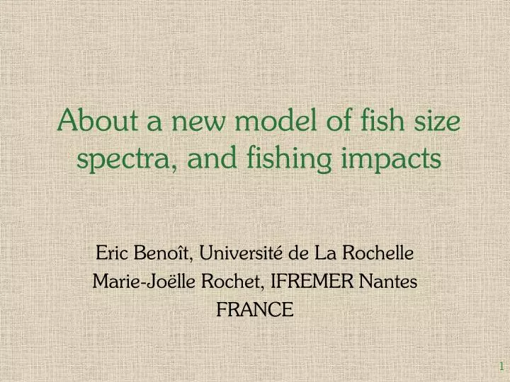 about a new model of fish size spectra and fishing impacts