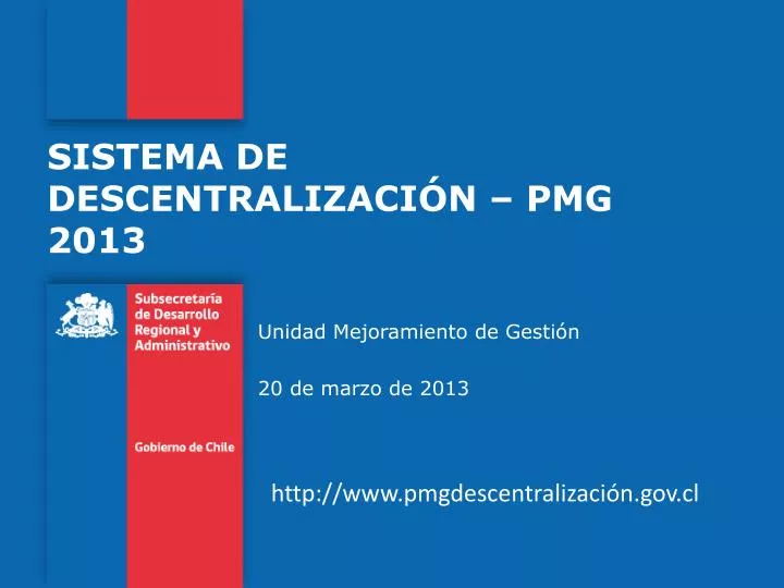 sistema de descentralizaci n pmg 2013