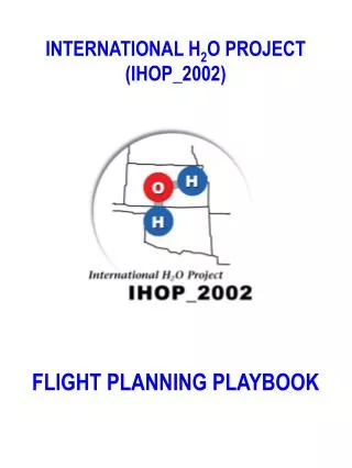 INTERNATIONAL H 2 O PROJECT (IHOP_2002)