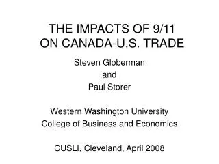 THE IMPACTS OF 9/11 ON CANADA-U.S. TRADE