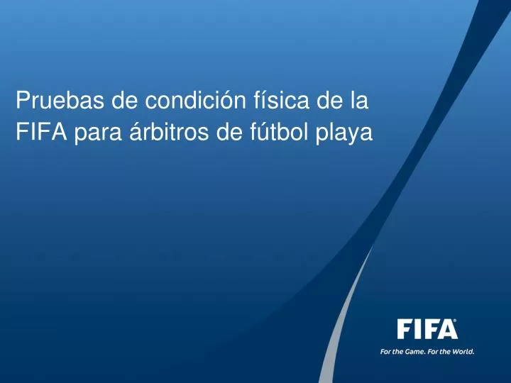 pruebas de condici n f sica de la fifa para rbitros de f tbol playa