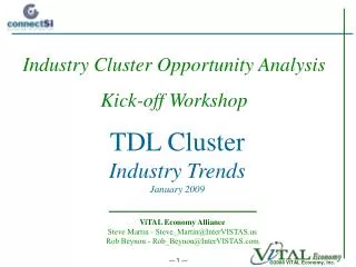 TDL Cluster Industry Trends January 2009