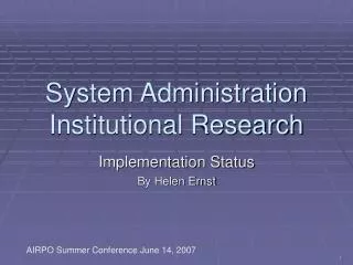 System Administration Institutional Research