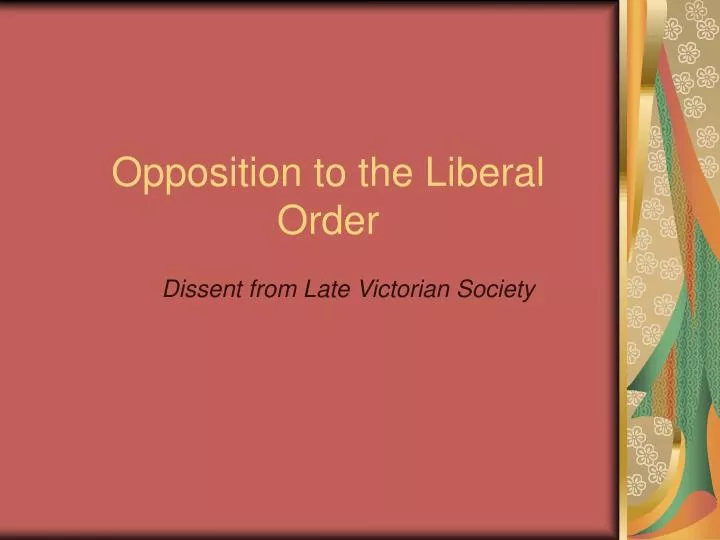 opposition to the liberal order