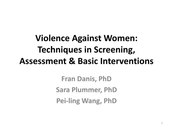 violence against women techniques in screening assessment basic interventions