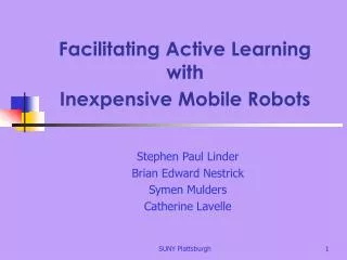 Facilitating Active Learning with Inexpensive Mobile Robots
