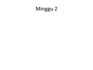 minggu 2