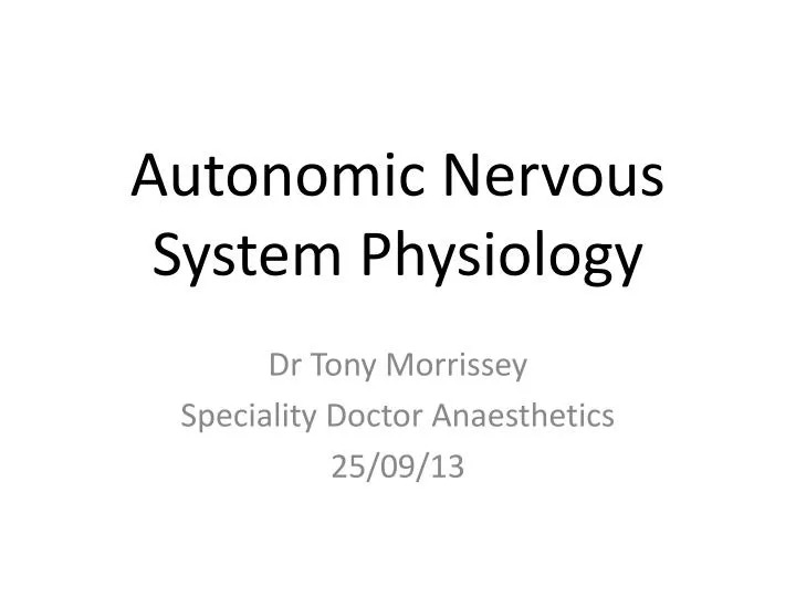 autonomic nervous system physiology
