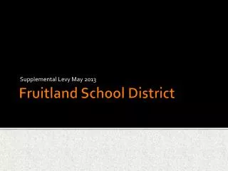 Fruitland School District