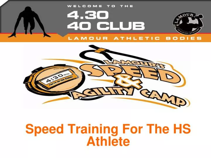 speed training for the hs athlete