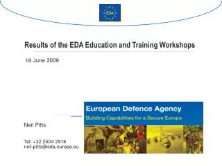 Results of the EDA Education and Training Workshops