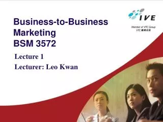 Business-to-Business Marketing BSM 3572