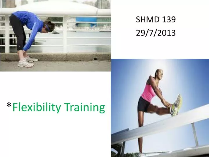 flexibility training powerpoint presentation