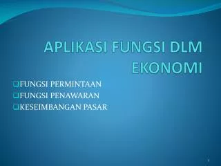 aplikasi fungsi dlm ekonomi