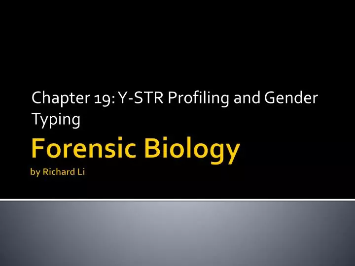 chapter 19 y str profiling and gender typing