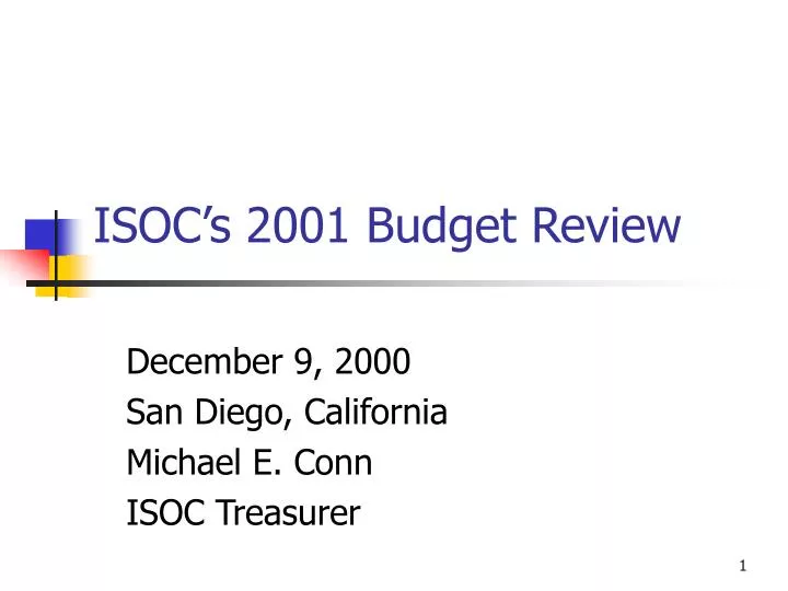 isoc s 2001 budget review