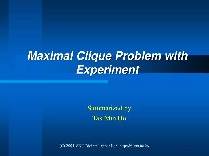 maximal clique problem with experiment