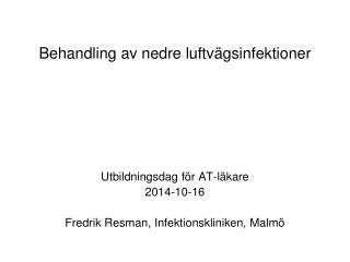 behandling av nedre luftv gsinfektioner