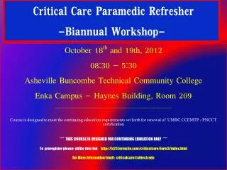 Critical Care Paramedic Refresher -Biannual Workshop-