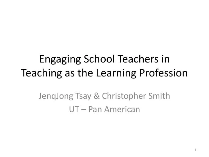 engaging school teachers in teaching as the learning profession