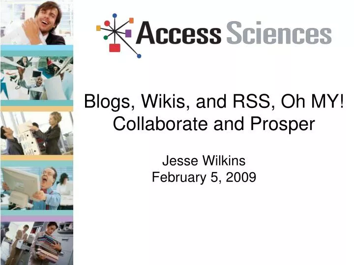 blogs wikis and rss oh my collaborate and prosper