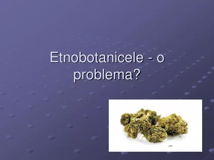 etnobotanicele o problema