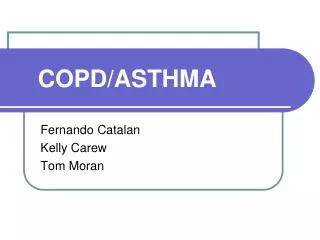 COPD/ASTHMA