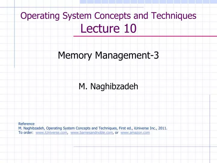 operating system concepts and techniques lecture 10