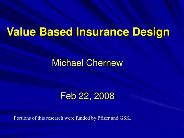 value based insurance design