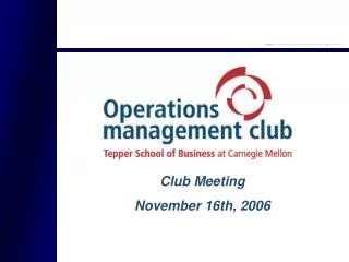 Club Meeting November 16th, 2006