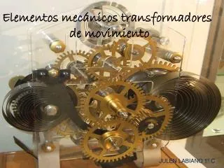 elementos mec nicos transformadores de movimiento