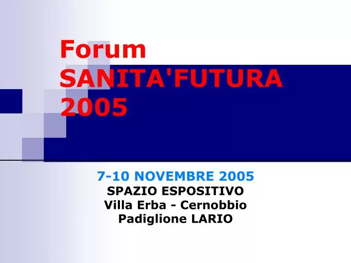 forum sanita futura 2005