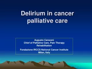 Delirium in cancer palliative care